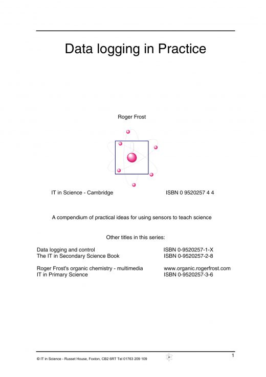 Data logging in Practice Roger Frost science, sensors and automation